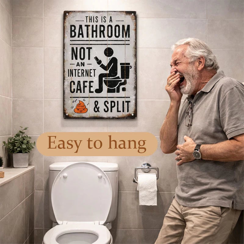 "This Is a Bathroom, Not an Internet Café" Funny Metal Wall Sign 🚽😂